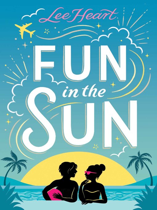 Title details for Fun in the Sun by Lee Heart - Available